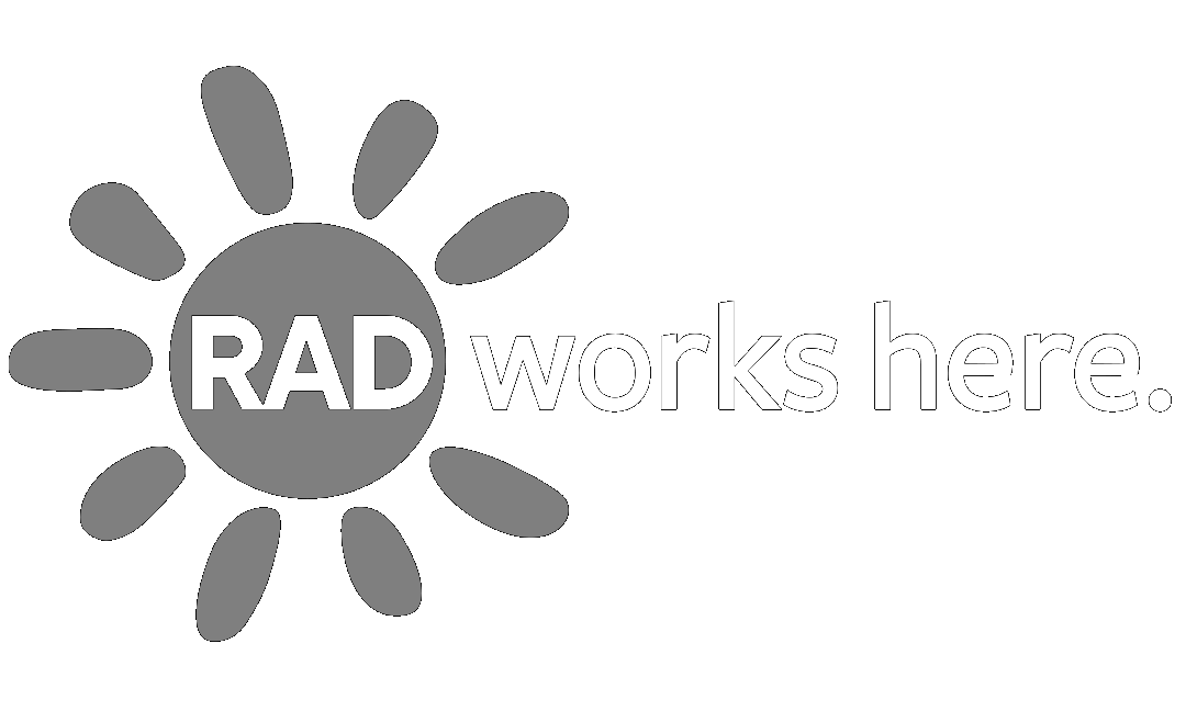 RAD Works Here