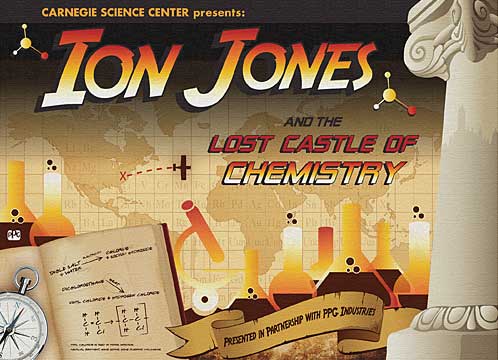 carnegie science center presents: ion jones and the lost castle of chemistry