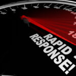 Close-up of a speedometer with a red needle pointing at 180. The words "RAPID RESPONSE!" are prominently displayed, conveying urgency and speed.