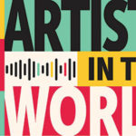 Artists in the World