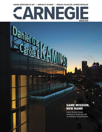 The Carnegie magazine cover features the Kamin Science Center illuminated at dusk, highlighting its new name and ambitious transformation.
